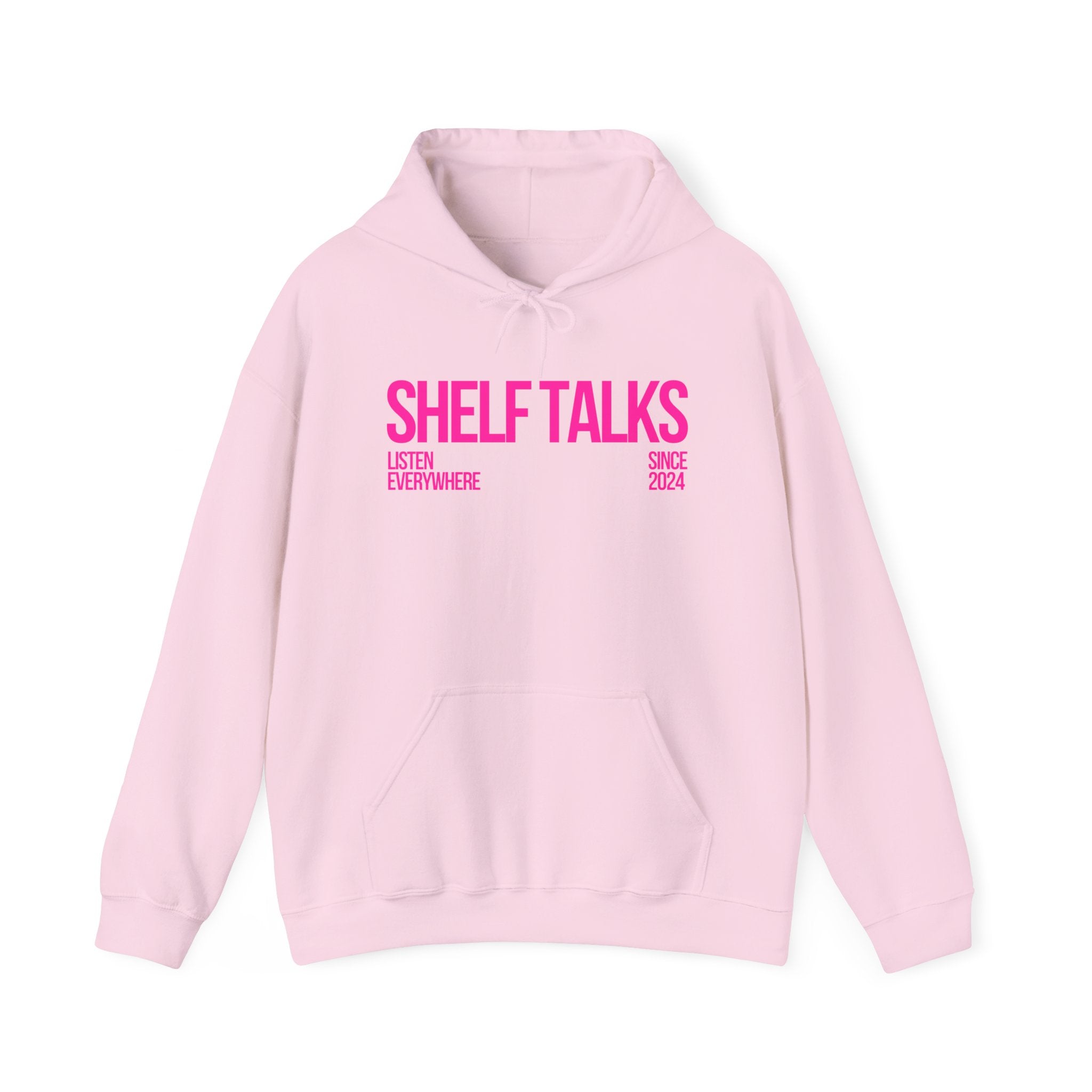 Shelf Talks Hoodie — "Listen Everywhere" Podcast Hoodie (Since 2024)