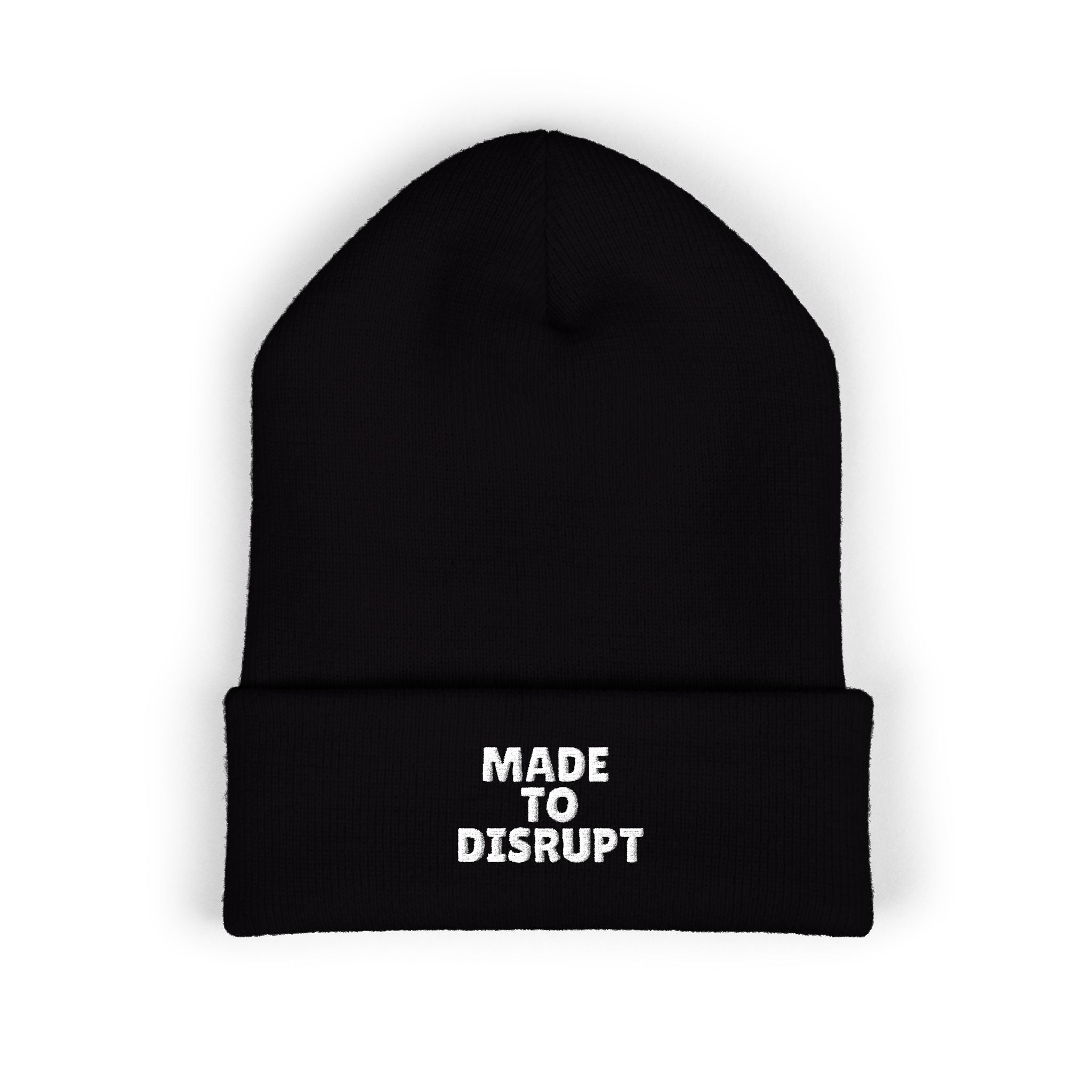 Embroidered 'Made to Disrupt' Cuffed Beanie — Bold Streetwear Winter Hat