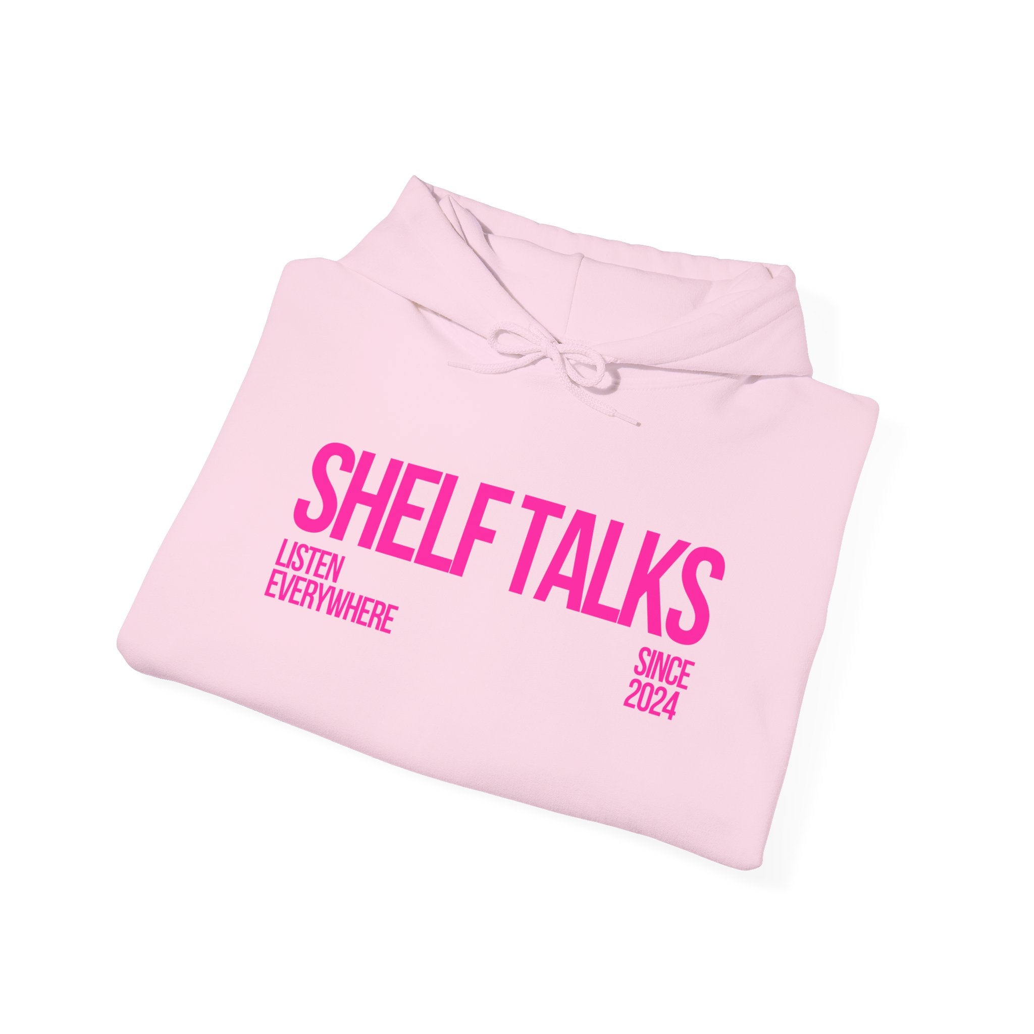 Shelf Talks Hoodie — "Listen Everywhere" Podcast Hoodie (Since 2024)